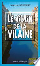 Le vilain de la Vilaine