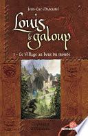 Le Village au bout du monde