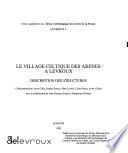 Le village celtique des Arènes à Levroux