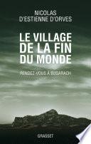 Le village de la fin du monde