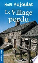 Le Village perdu