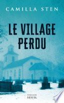 Le Village perdu