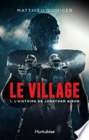 Le village - Tome 1