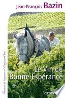 Le vin de Bonne-Espérance