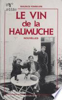 Le vin de la Haumuche