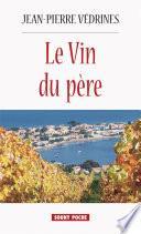 Le Vin du père
