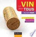 Le vin pour tous - 2e éd.