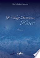 Le Vingt-Quatrième Hiver