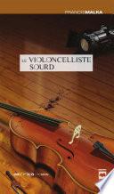 Le Violoncelliste sourd