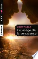 Le visage de la vengeance