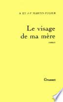 Le visage de ma mère
