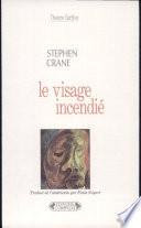 Le Visage incendié