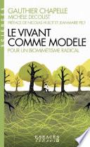 Le Vivant comme modèle