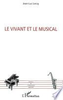Le vivant et le musical