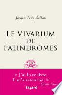 Le Vivarium de palindromes