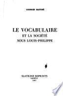 Le vocabulaire et la société sous Louis-Philippe