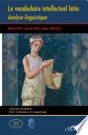 Le vocabulaire intellectuel latin