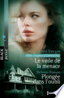 Le voile de la menace - Plongée dans l'oubli