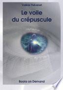 Le voile du crépuscule