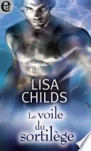 Le voile du sortilège