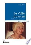 Le Voile traversé