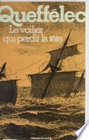 Le Voilier qui perdit la tête