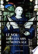 Le vol dans les airs au Moyen Age