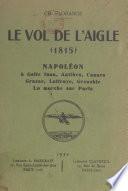 Le vol de l'Aigle, 1815