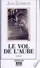Le vol de l'aube