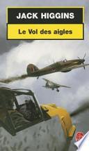 Le Vol Des Aigles