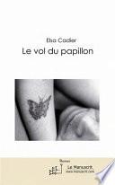 Le vol du papillon