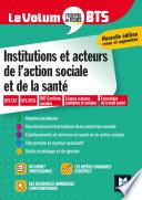 Le Volum' BTS - Institutions et acteurs de l'action sociale et de la santé - Révision