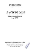 Le vote de crise