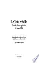 Le vote rebelle
