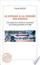 Le voyage à la croisée des routes