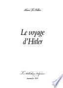 Le voyage d'Hitler