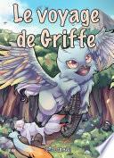 Le voyage de Griffe