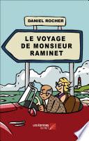 Le voyage de monsieur Raminet