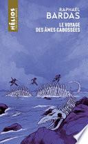 Le Voyage des âmes cabossées