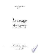 Le voyage des verres