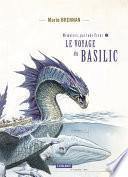 Le voyage du Basilic
