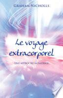 Le voyage extracorporel