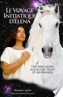 Le Voyage Initiatique D'Elena