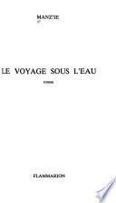 Le voyage sous l'eau