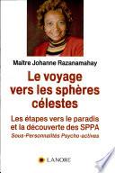 Le voyage vers les sphères célestes