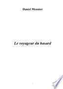 Le voyageur du hasard