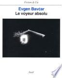 Le Voyeur absolu