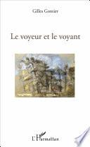 Le voyeur et le voyant