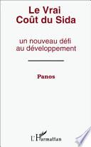 Le vrai coût du Sida