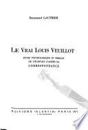 Le vrai Louis Veuillot